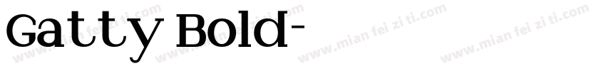 Gatty Bold字体转换